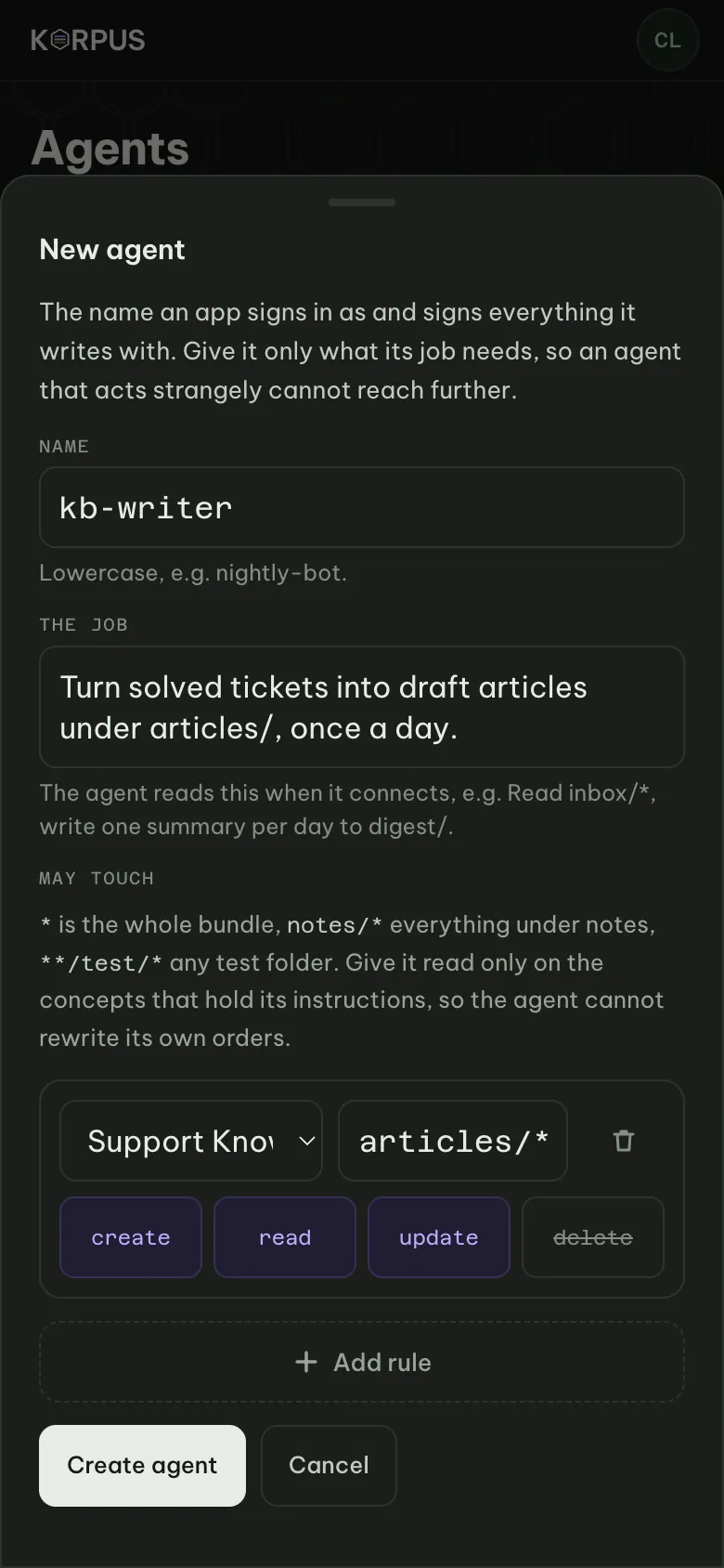 Adding an agent: its name, its job, and the rules for what it may touch