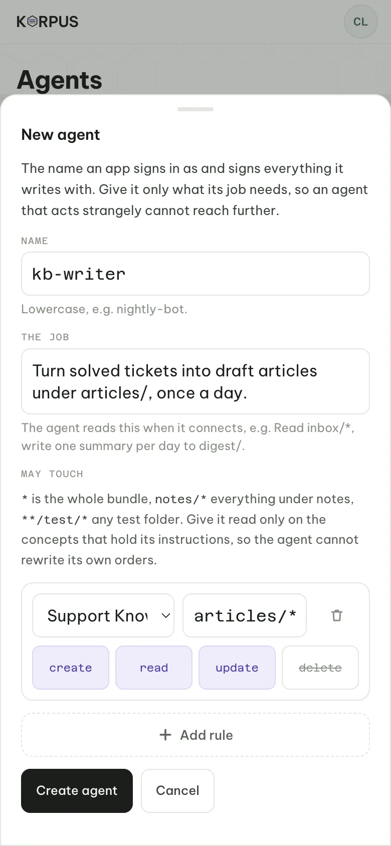 Adding an agent: its name, its job, and the rules for what it may touch
